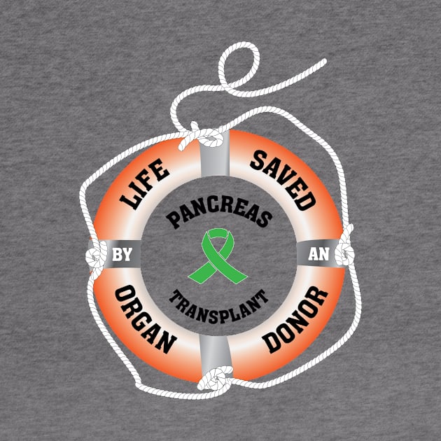 Life Saved by an Organ Donor Ring Buoy Pancreas Light T by Wildey Design